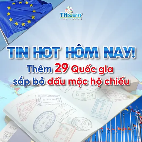 29 Quốc Gia Châu Âu Sắp Bỏ Dấu Mộc Hộ Chiếu - Du Lịch Triều Hảo Hướng Dẫn Quy Trình Mới